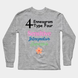 4 Enneagram Type Four Sensitive Introspective Expressive Long Sleeve T-Shirt